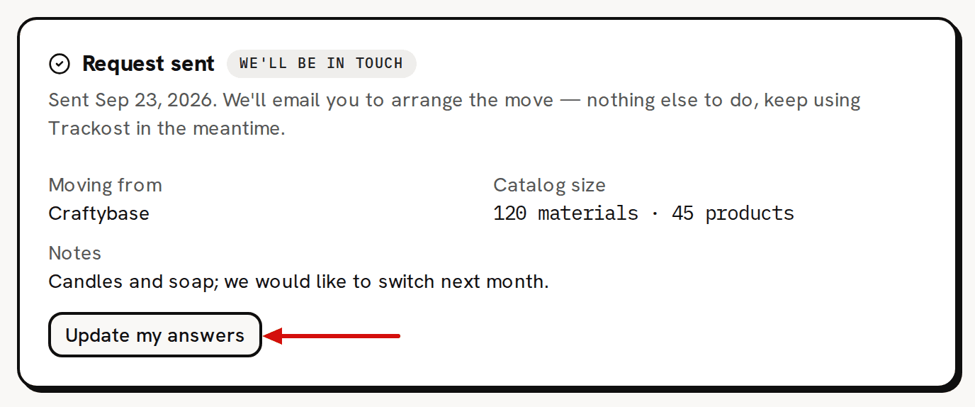 The Request sent card on Settings › Migration with the badge We'll be in touch, the answers under Moving from, Catalog size and Notes, and an arrow pointing at Update my answers