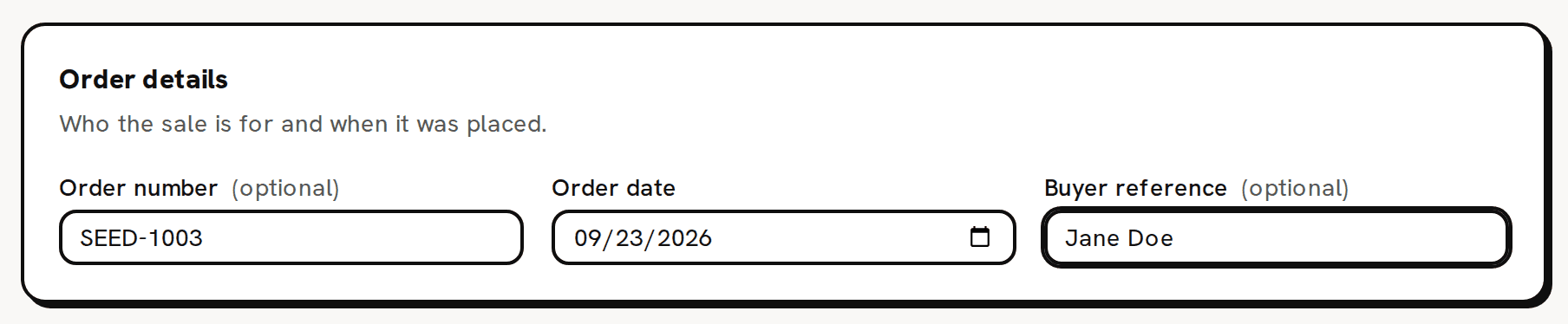 The Order details card of a new order: SEED-1003 in Order number, today’s date in Order date and Jane Doe in Buyer reference