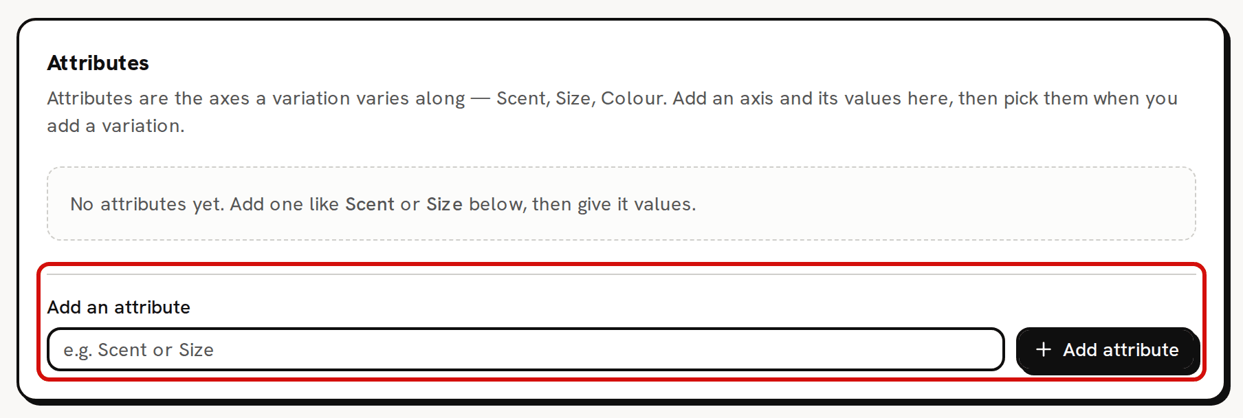 The Attributes card of Lavender Soap Bar, which has no attributes yet; the Add an attribute field and its Add attribute button are circled in red