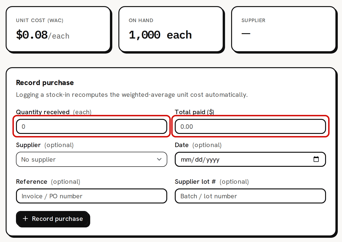 The Front Label page: the Unit cost (WAC), On hand and Supplier cards, and below them the Record purchase card; the Quantity received and Total paid ($) fields are circled in red